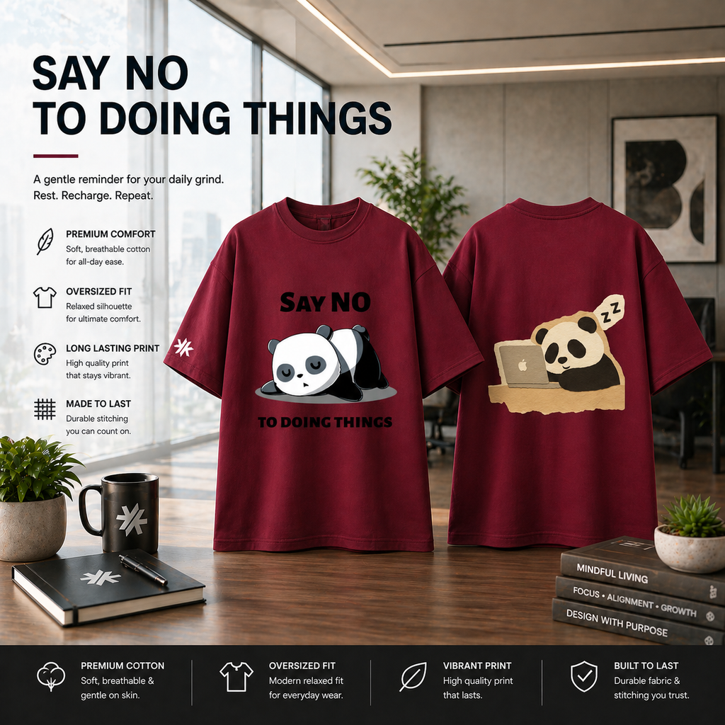 Say No To Doing Things Oversized Tee